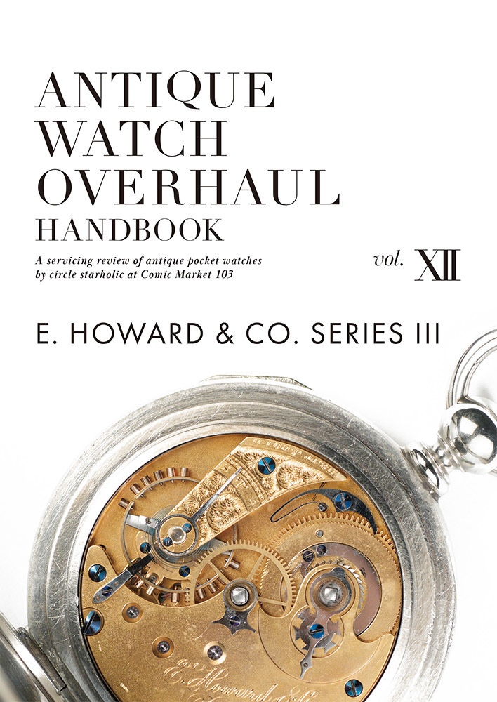 Antique Watch Overhaul Handbook 12