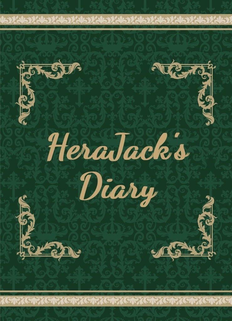 Herajack's Diary 