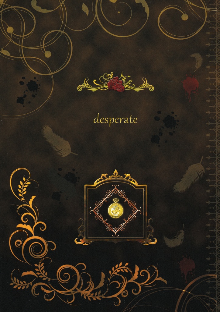 desperate