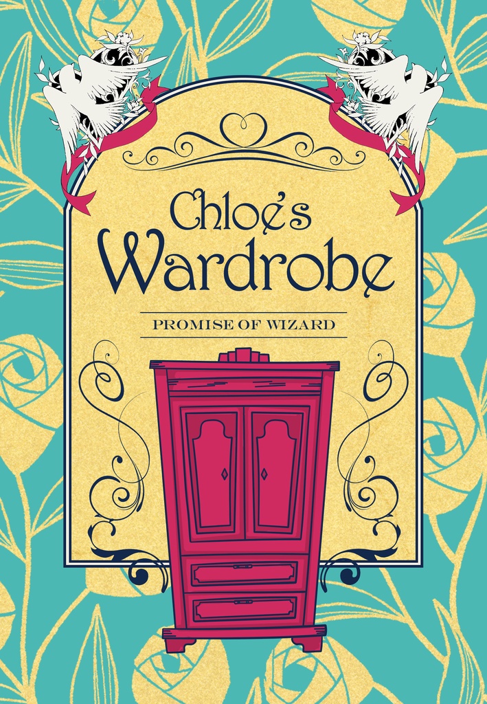 【再販】Chloe's Wardrobe（クロエ中心・服飾/メイクにまつわる短編集）