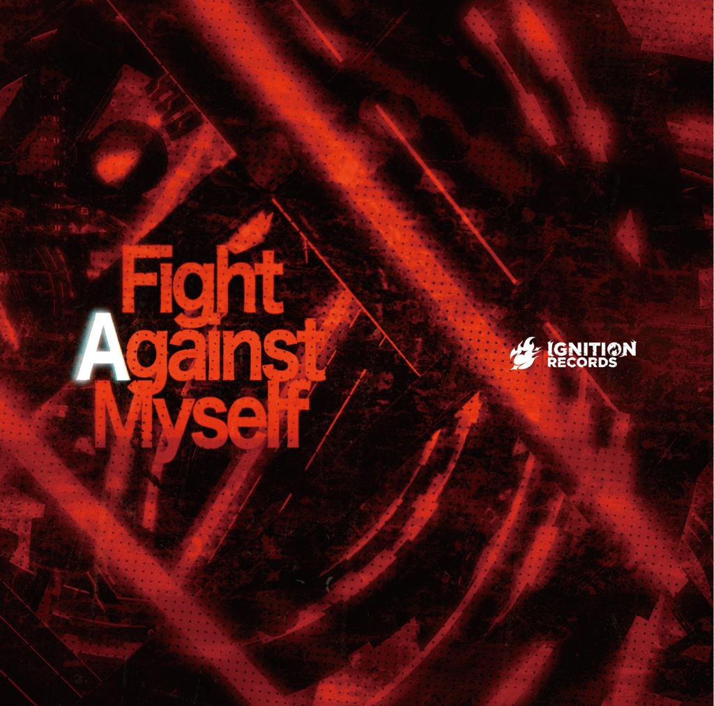 Fight Against Myself