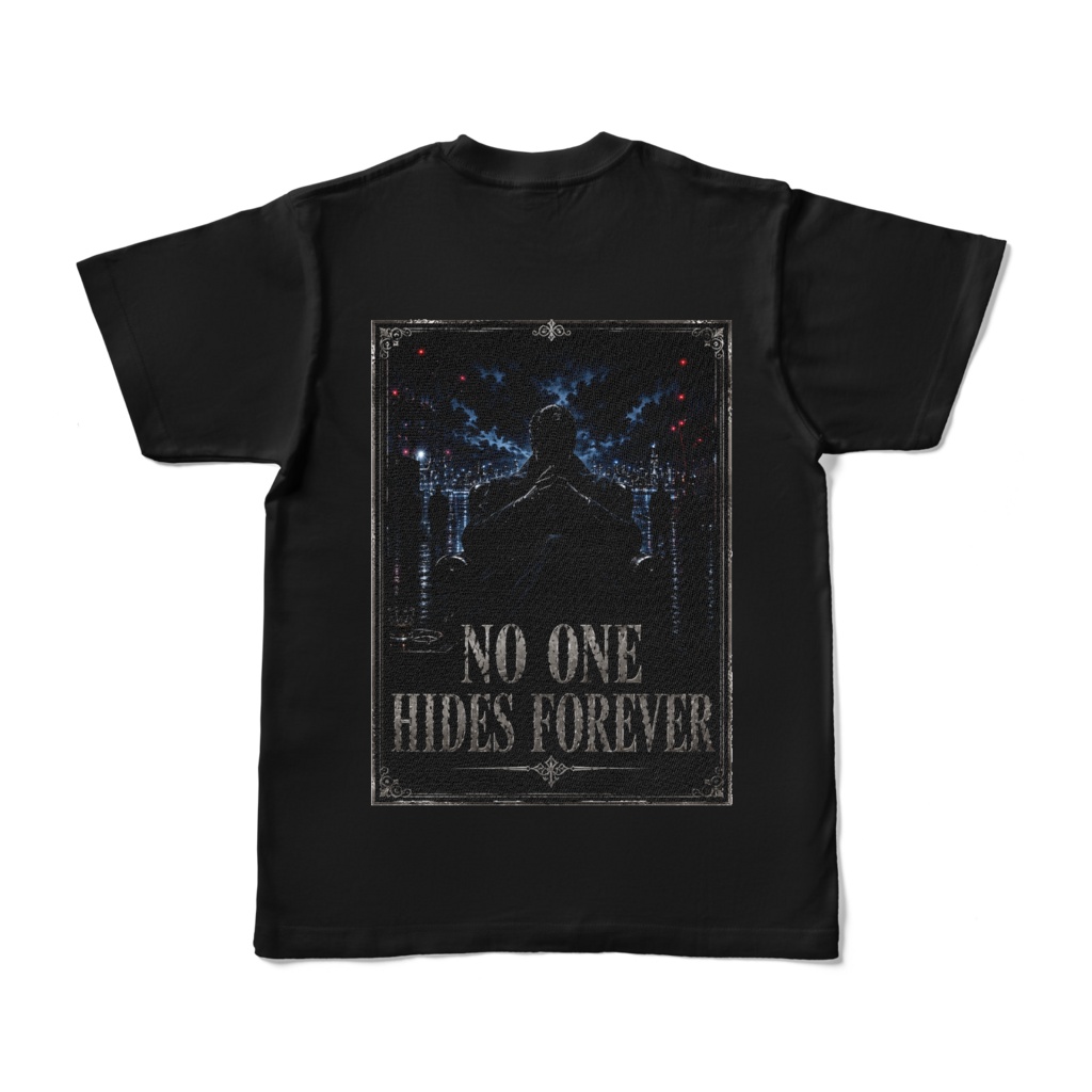 NO ONE HIDES FOREVER - BLACK Edition