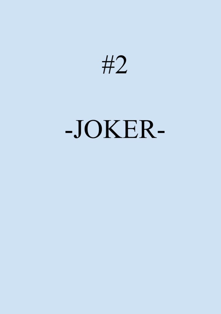 #2 -JOKER-