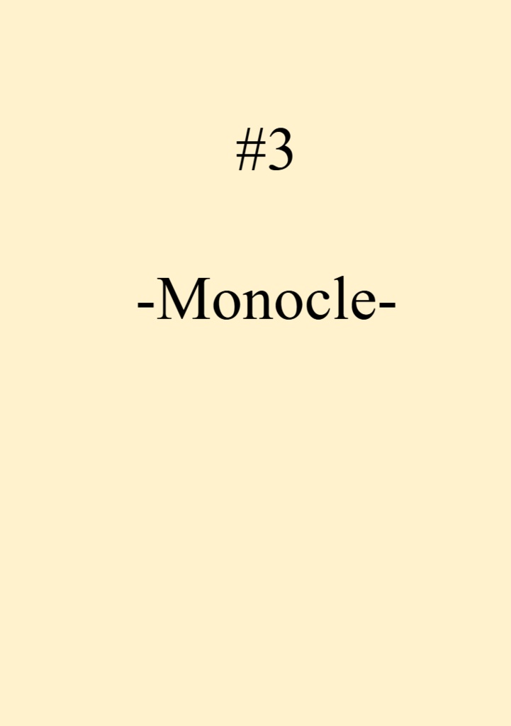 #3 -Monocle-