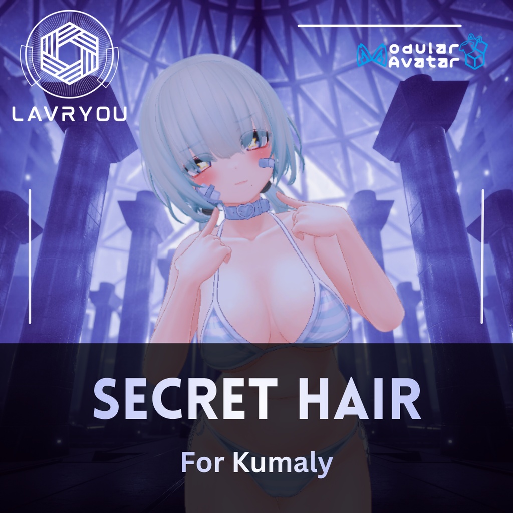 【Kumaly】Secret Hair