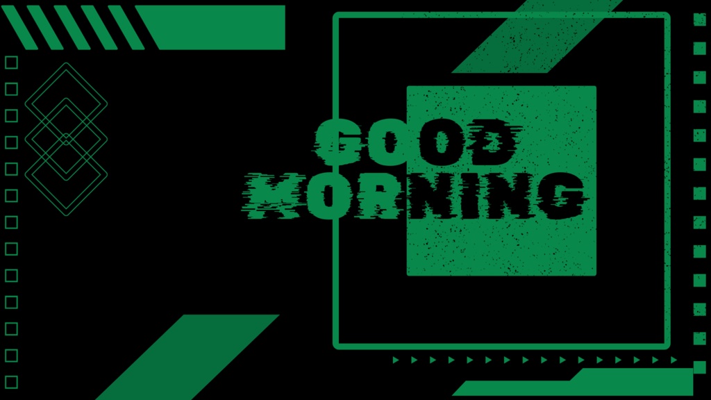 Good morningV
