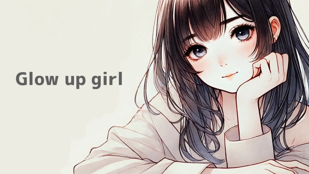 【歌入り】Glow up girl