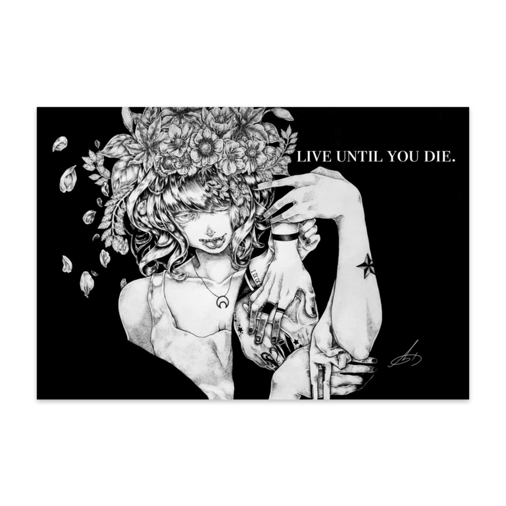 Live until you die.(10枚セット)