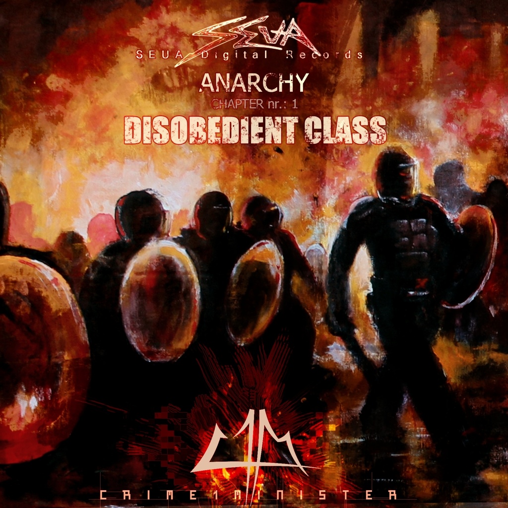 Crime1minister - Anarchy (1-3) - Disobedient Class