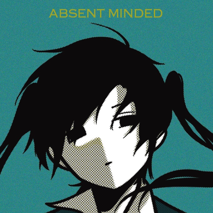 absent minded