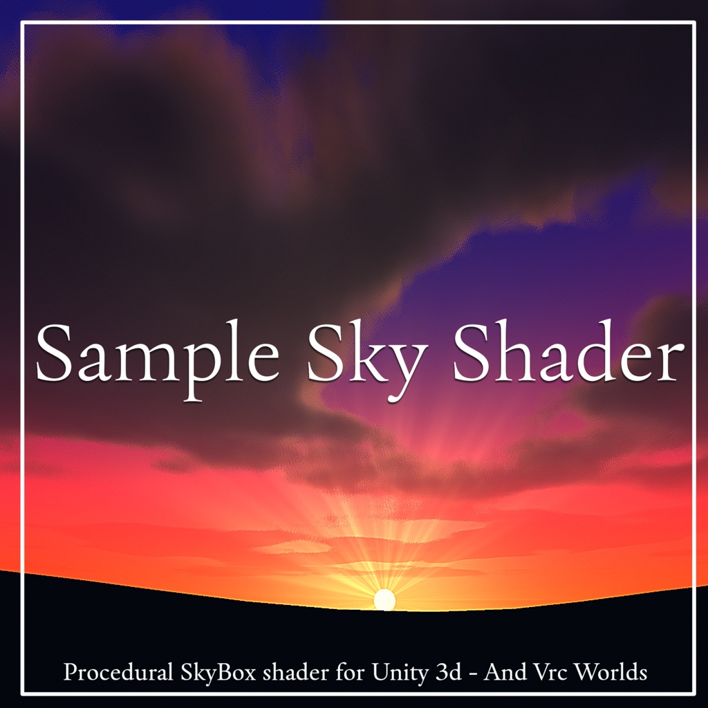 Sample Sky Shader - Procedural Skybox for Unity and VRC