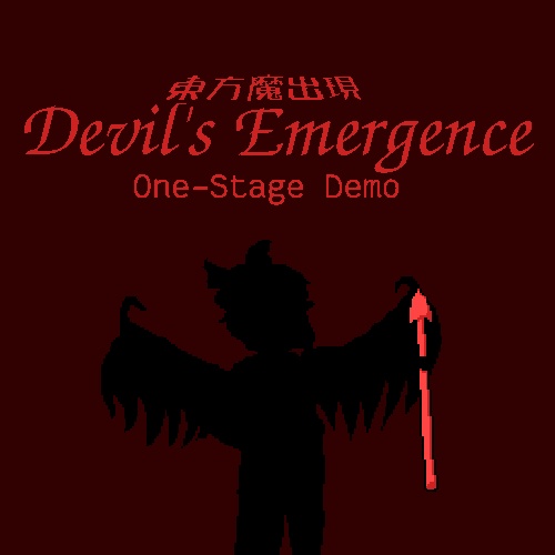 [1 STAGE DEMO] 東方魔出現 〜 Devil's Emergence.