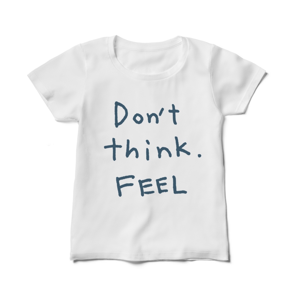 ラッッッコ　Tシャツ　「2コマ漫画／'Don't think. FEEL'」レディース