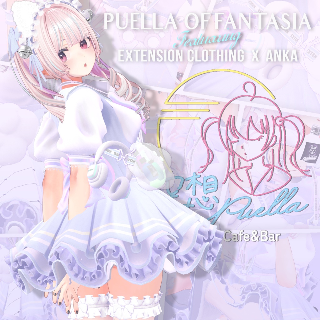 "PUELLA OF FANTASIA" ft.EXTENSION CLOTHING x ANKA