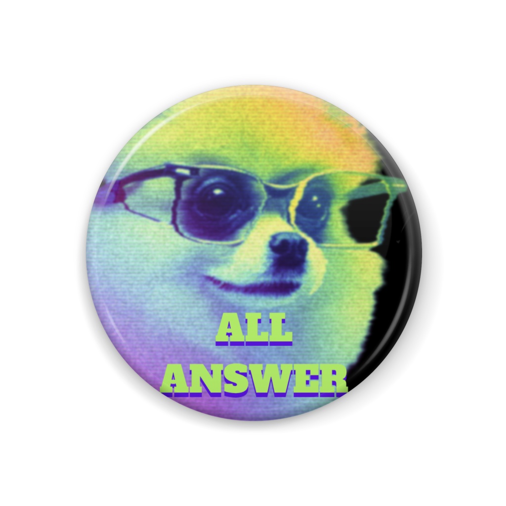 ALL ANSWER CAN BADGE