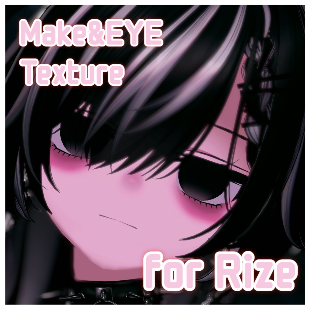 Make&Eye Texture for Rize