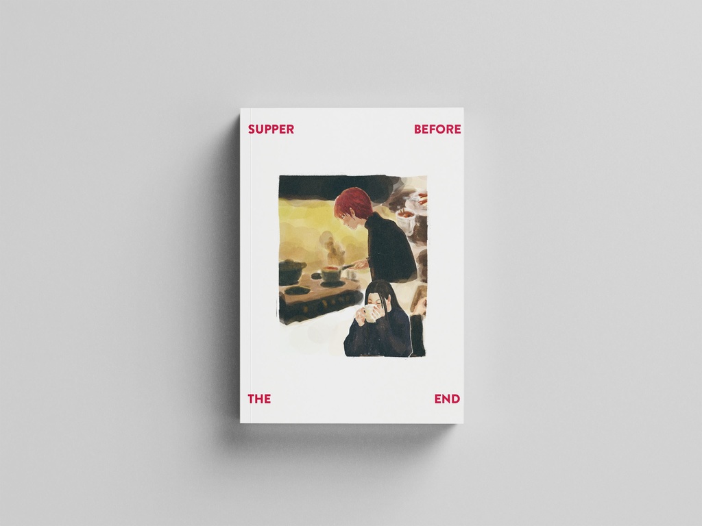 イラスト集『SUPPER BEFORE THE END』