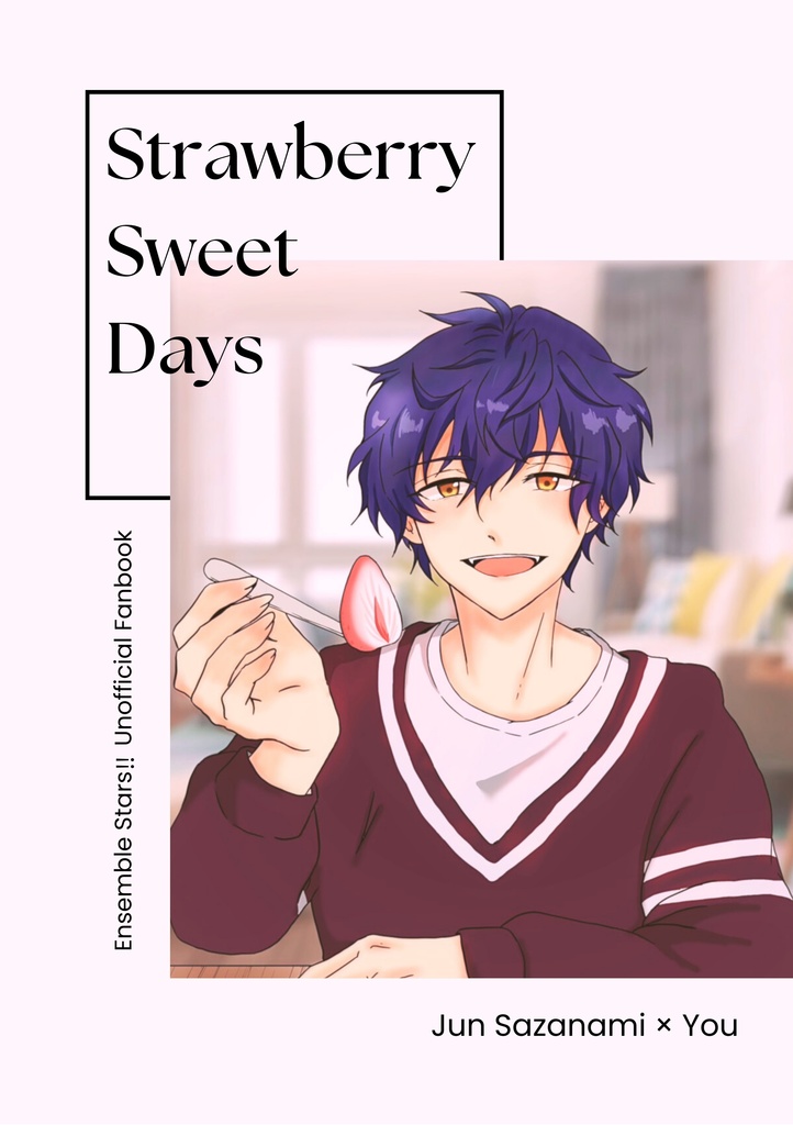Strawberry Sweet Days