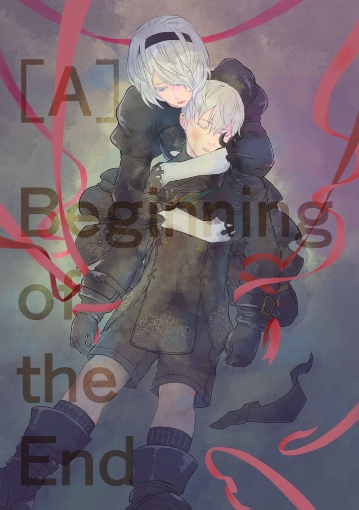 ［A］Beginning of the End