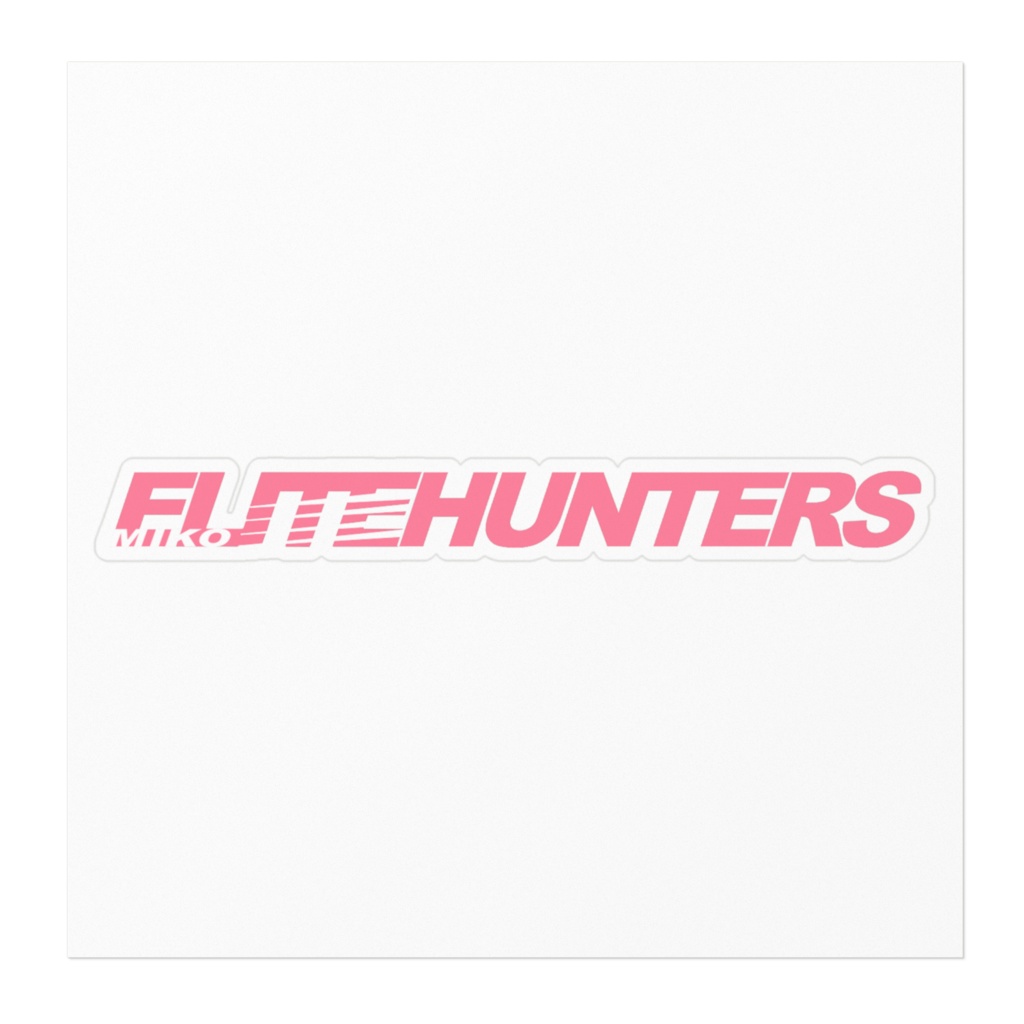 【非公式】ELITEHUNTERSステッカー【さくらみこ】