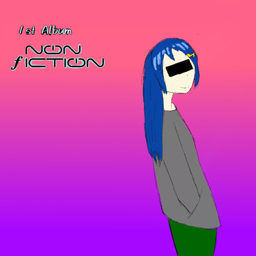 1st Album 『NON fICITION』