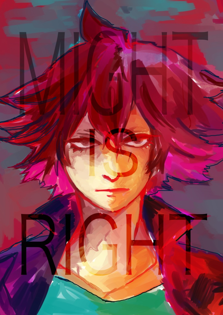 MIGHT IS RIGHT