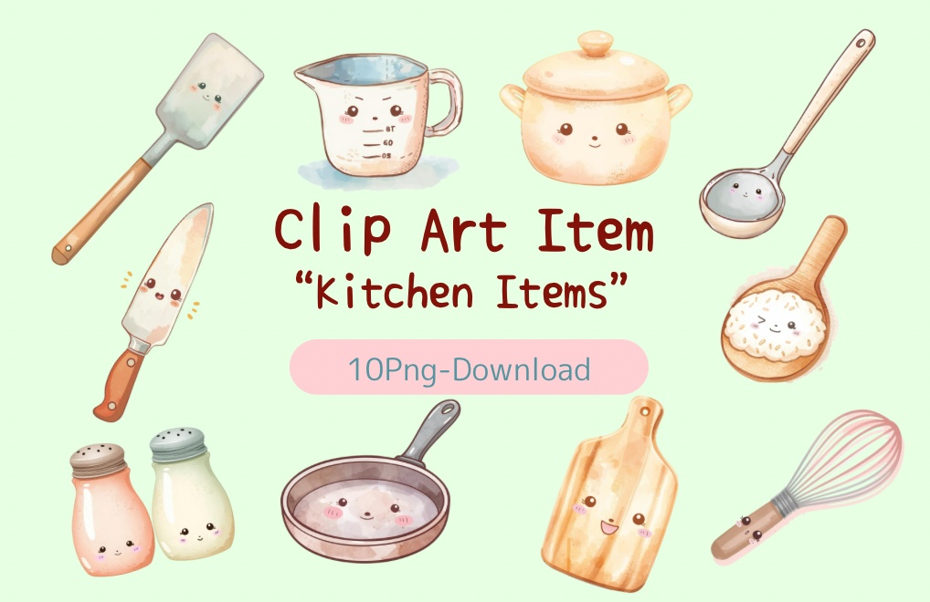 ゆるふわKitchen Friends|かわいいキッチンフレンズ クリップアート10種類セットPNG素材