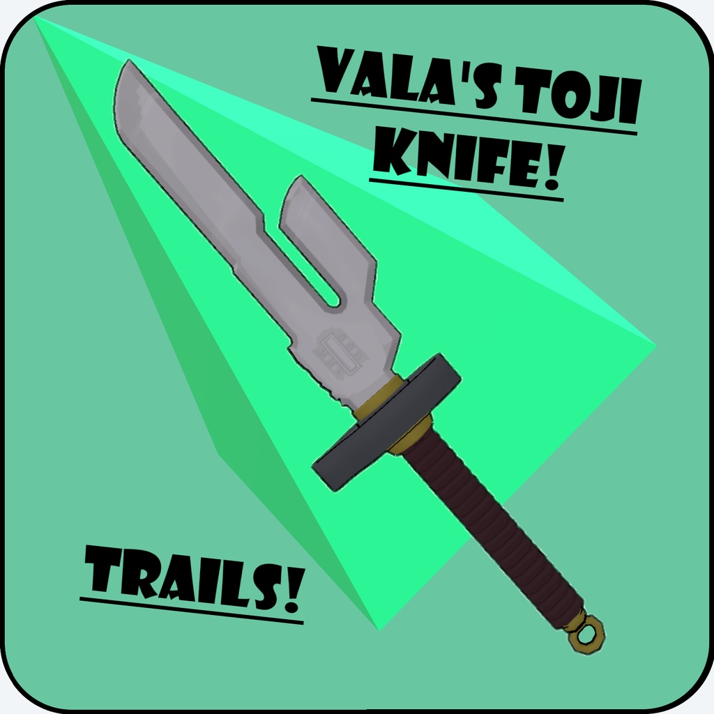 Vala's Toji Knife