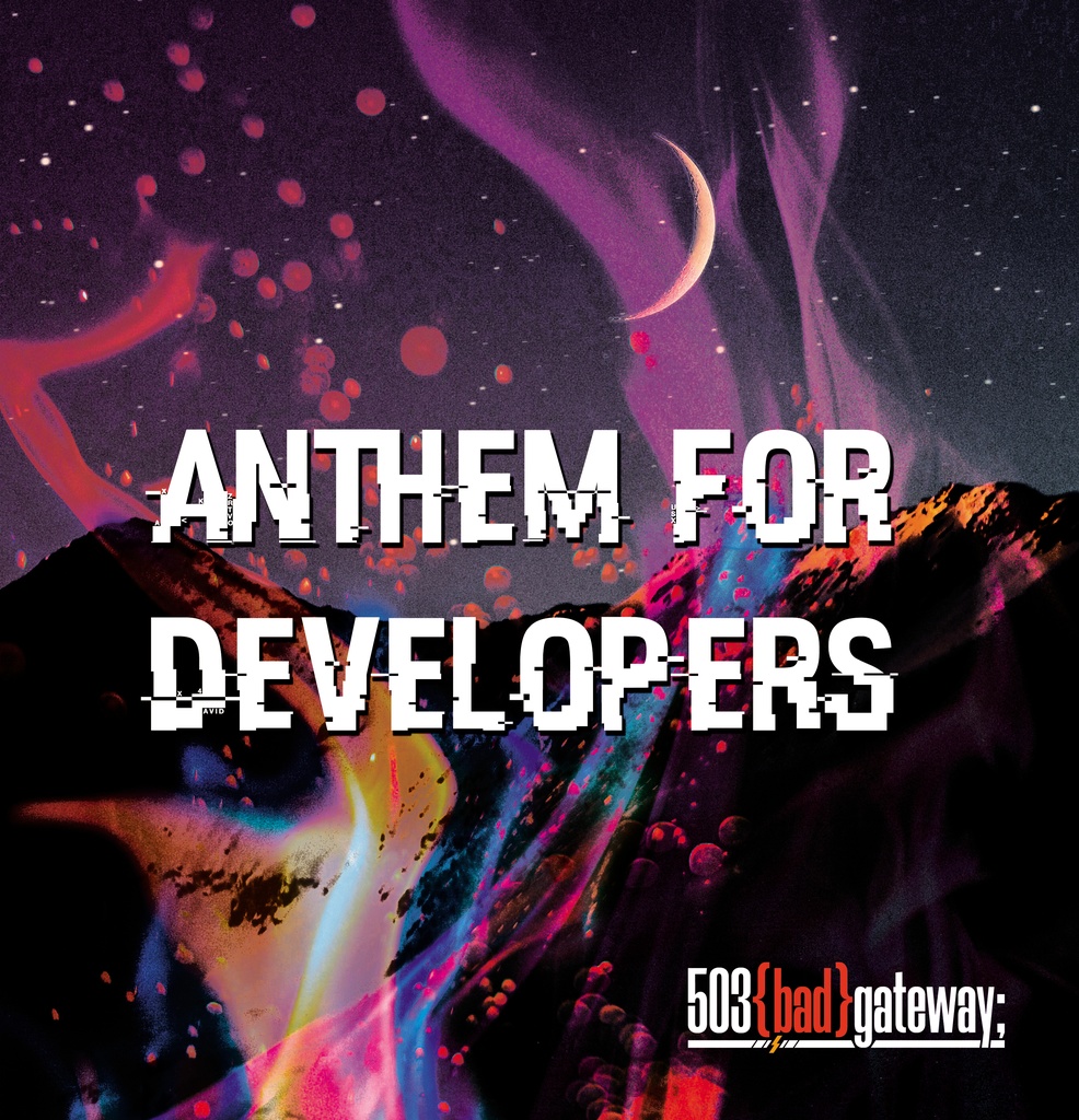 【6thアルバム】Anthem for developers
