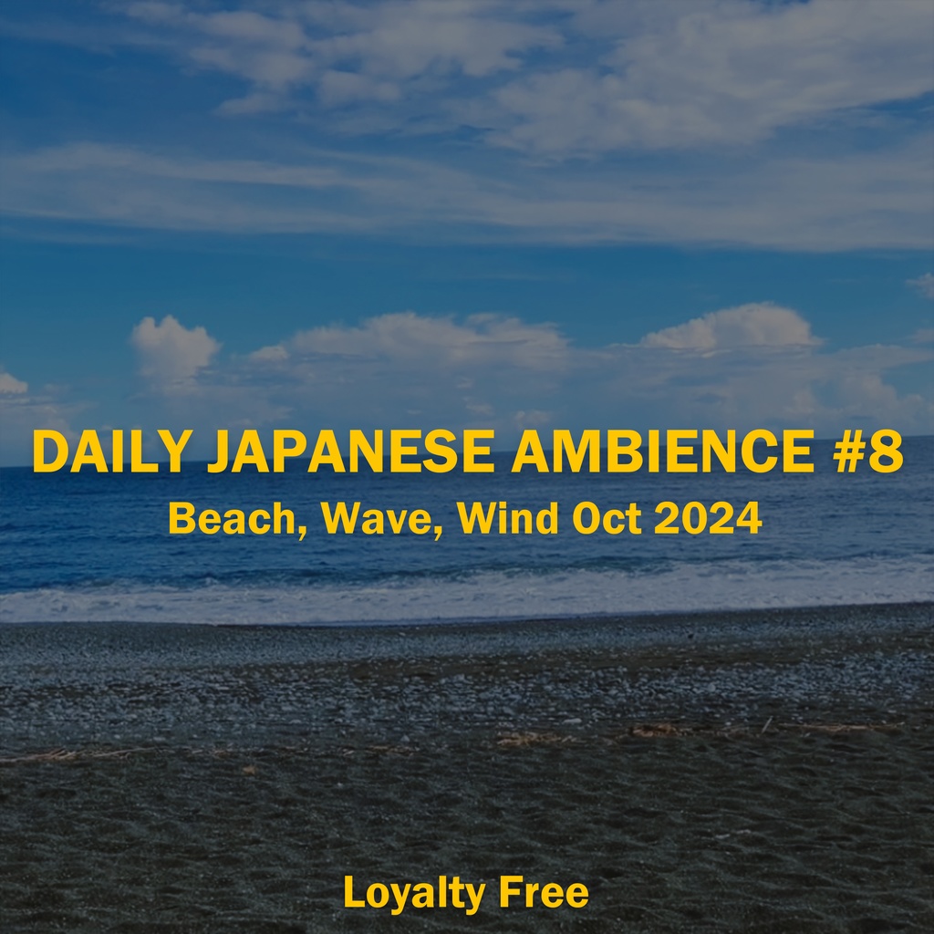 Daily Japanese Ambience #8 Beach Wave Wind 04-Oct-24