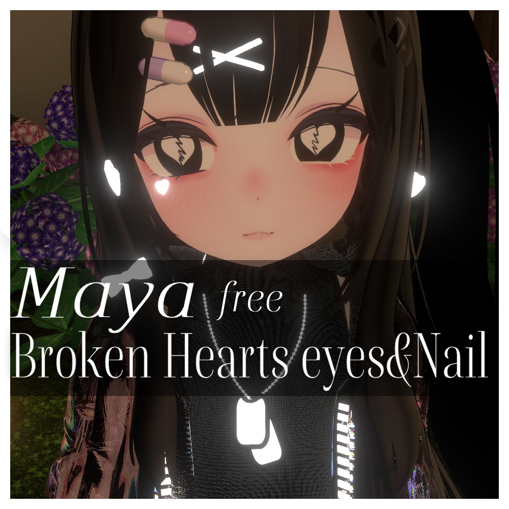 『Maya to free』Broken Hearts eyes&Nail