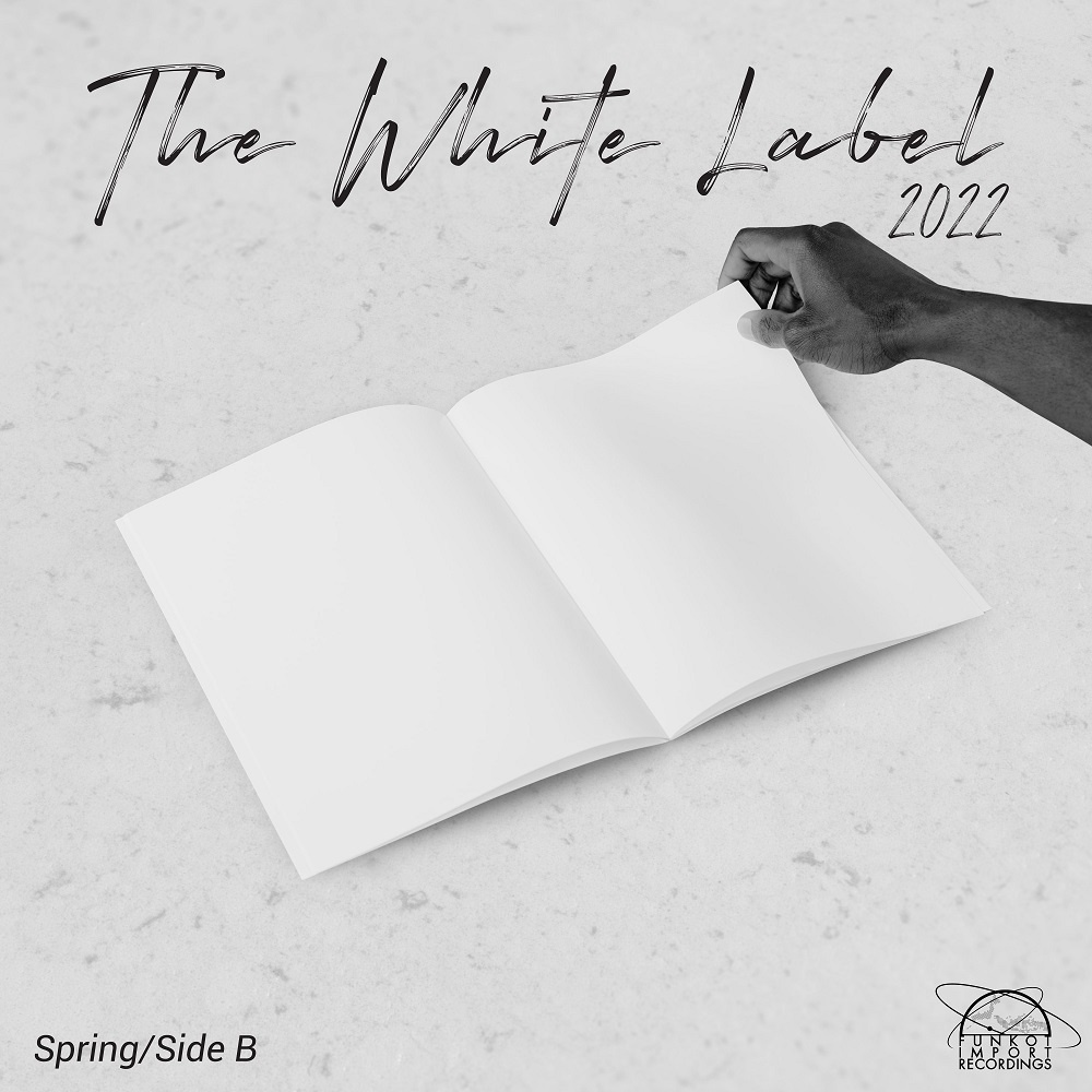 The White Label - 2022 Spring - Side A