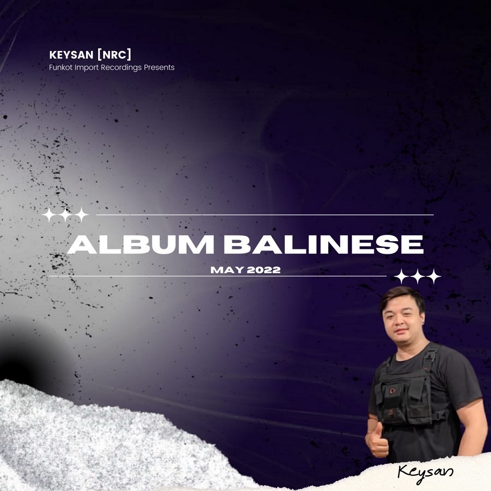 Keysan - Album Balinese May 2022