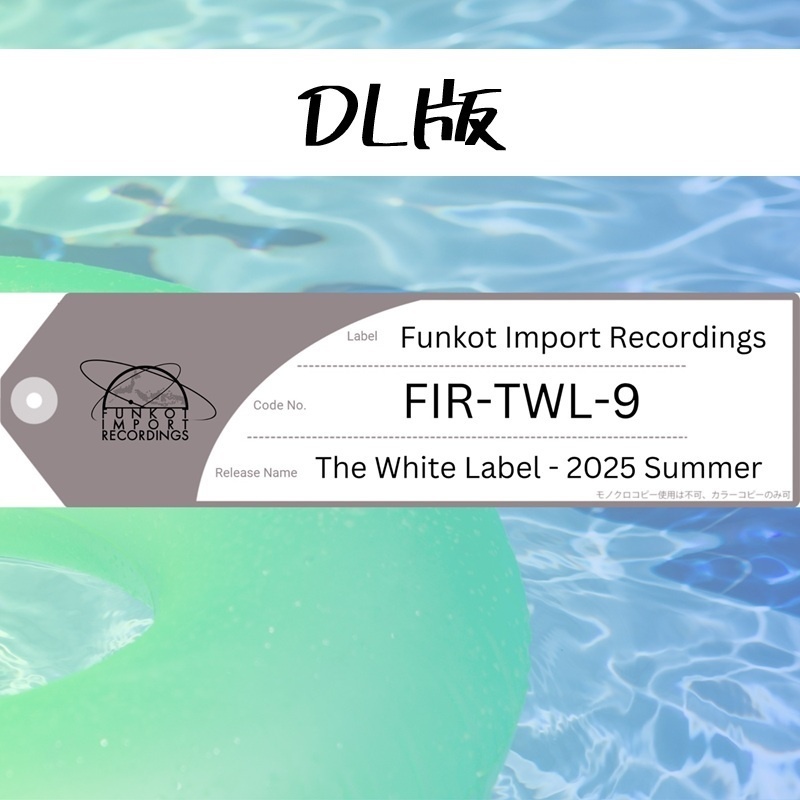The White Label - 2025 Summer [DL Ver]