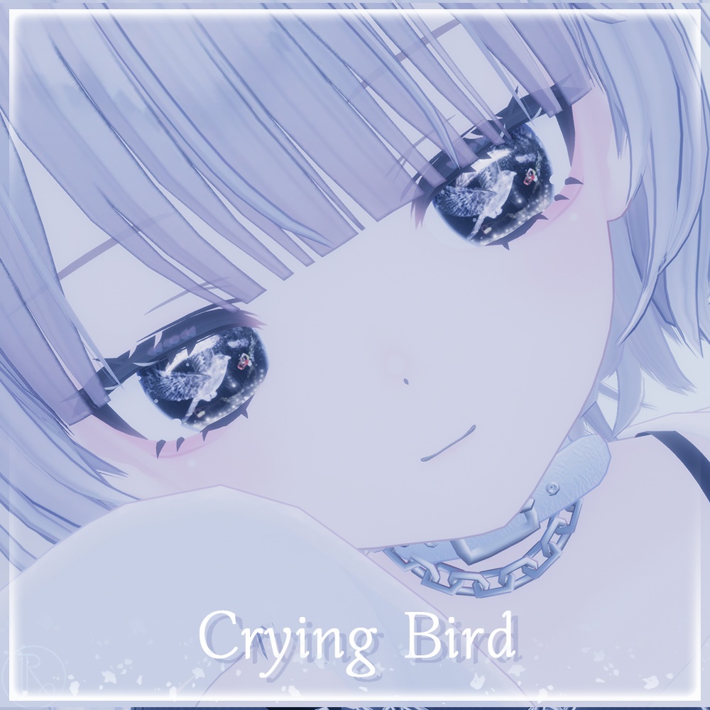 슬피 우는 새 Crying Bird_Eye.Riruru(リルル)