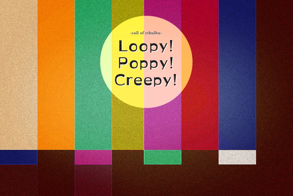 CoCシナリオ「Loopy!Poppy!Creepy!」 - gomacha - BOOTH