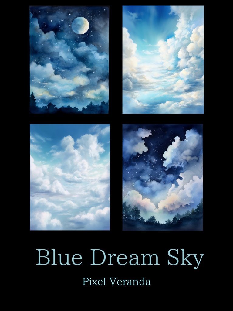 Blue Dream Sky - デジタルダウンロード4枚セット