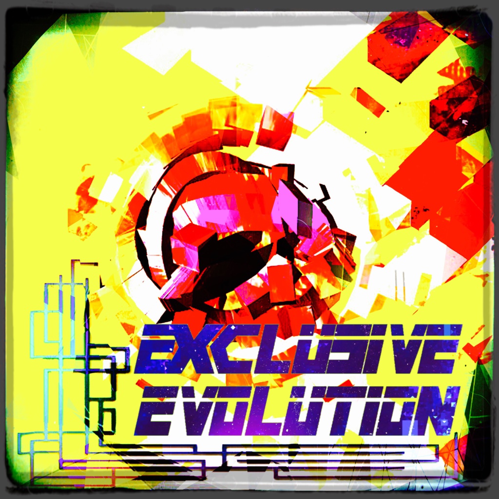 EXCLUSIVE EVOLUTION