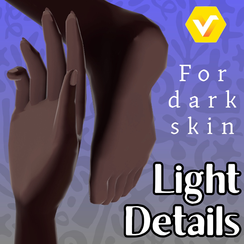 【VRoid】 Light details for dark skin FREE