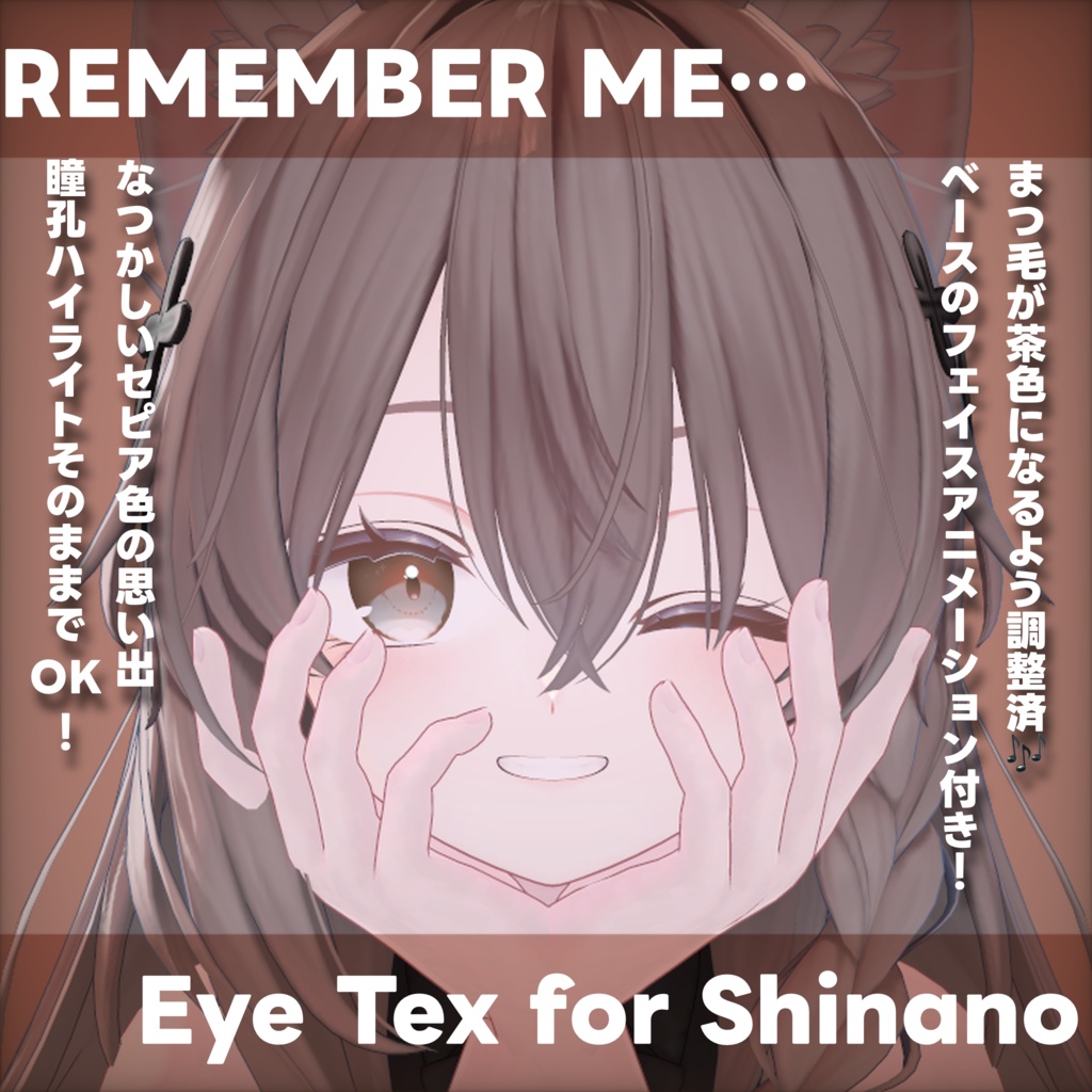 REMEMBER ME for Shinano Eye Texture&Face Animation