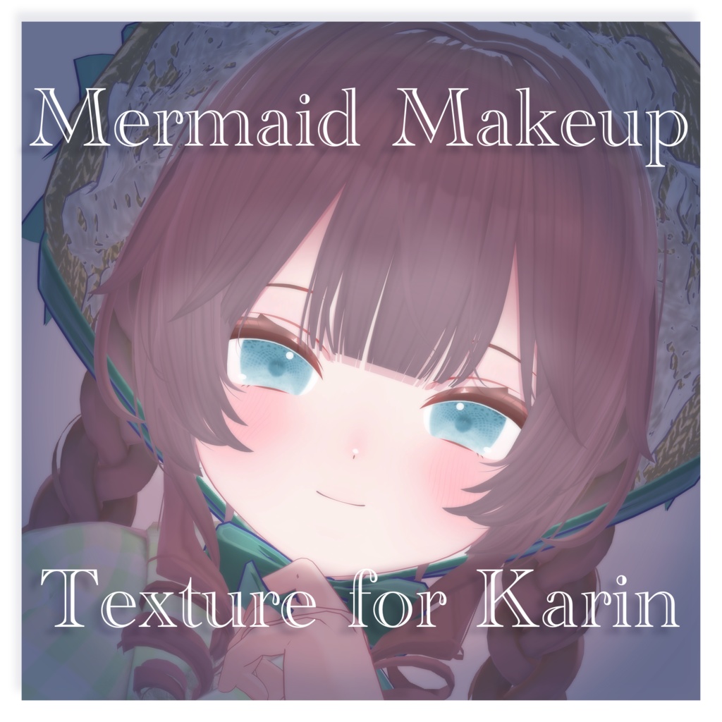 Marmaid Makeup for Karin
