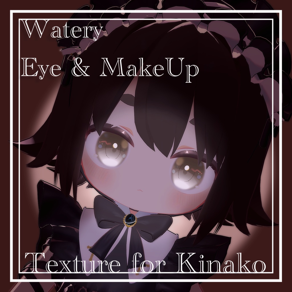 【きなこ専用】Watery Eye&Make up for Kinako