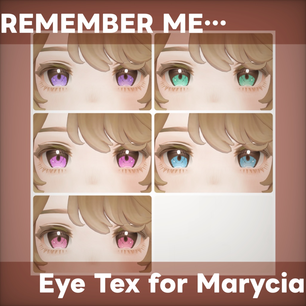 【Marycia専用】REMEMBER ME Eye Texture for Marycia