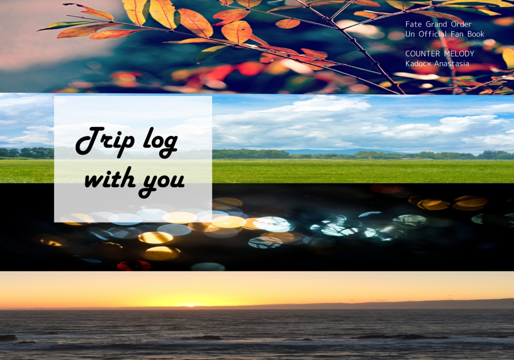Trip log with you