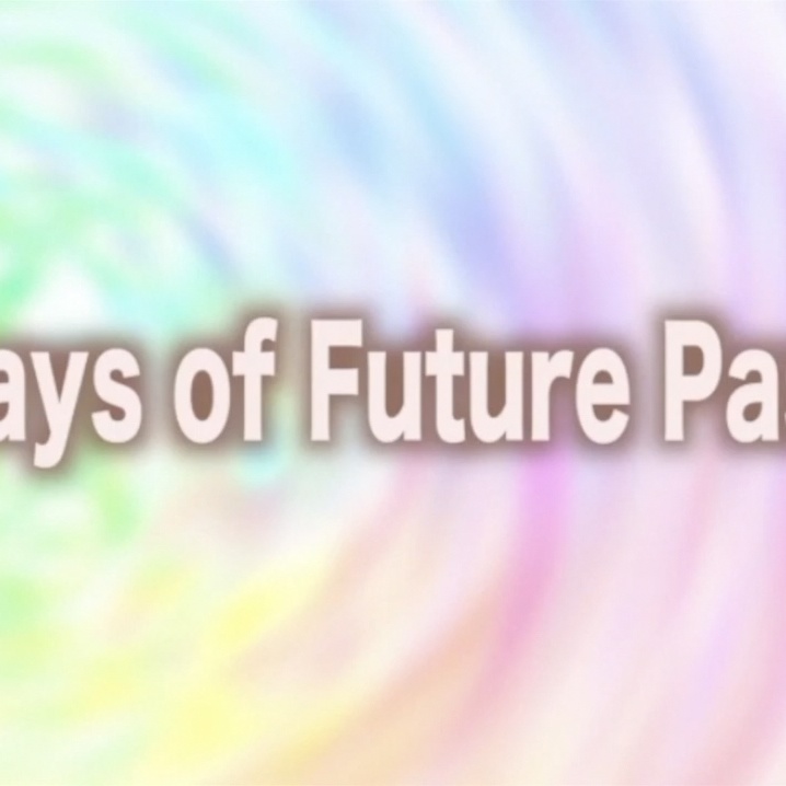 Days of Future Past /  IA