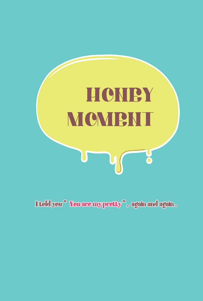 HONEY MOMENT