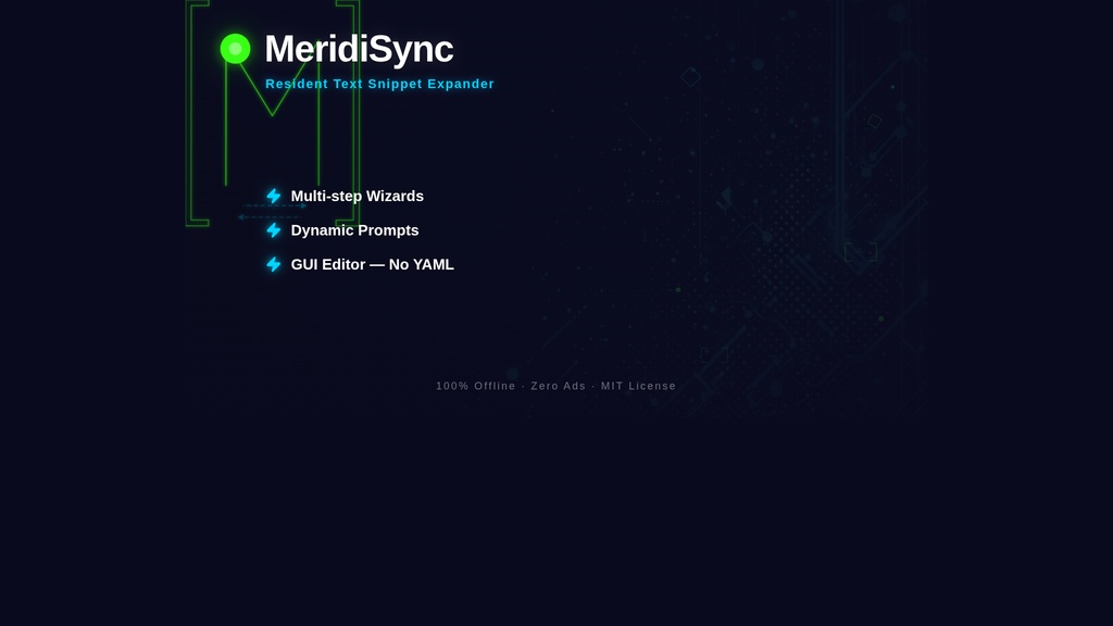 MeridiSync - 常駐型テキストスニペット展開ツール