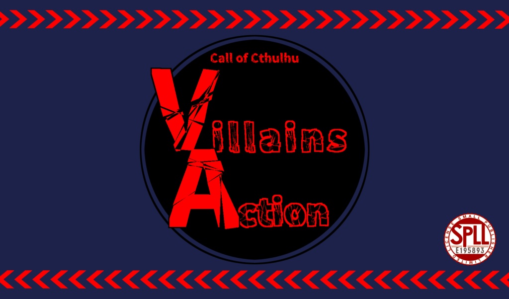 Cocシナリオ『Villains Action』　SPLL:E195893