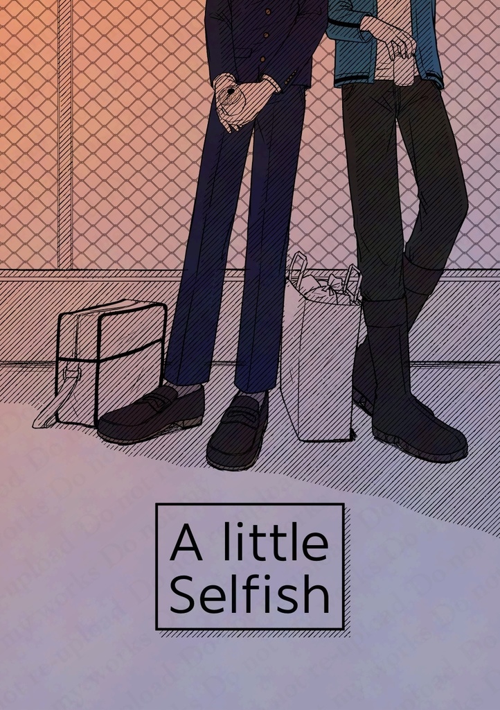 A little selfish