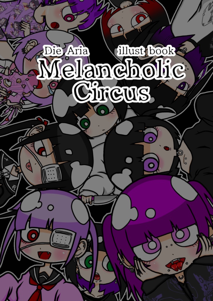 画集「Melancholic Circus」